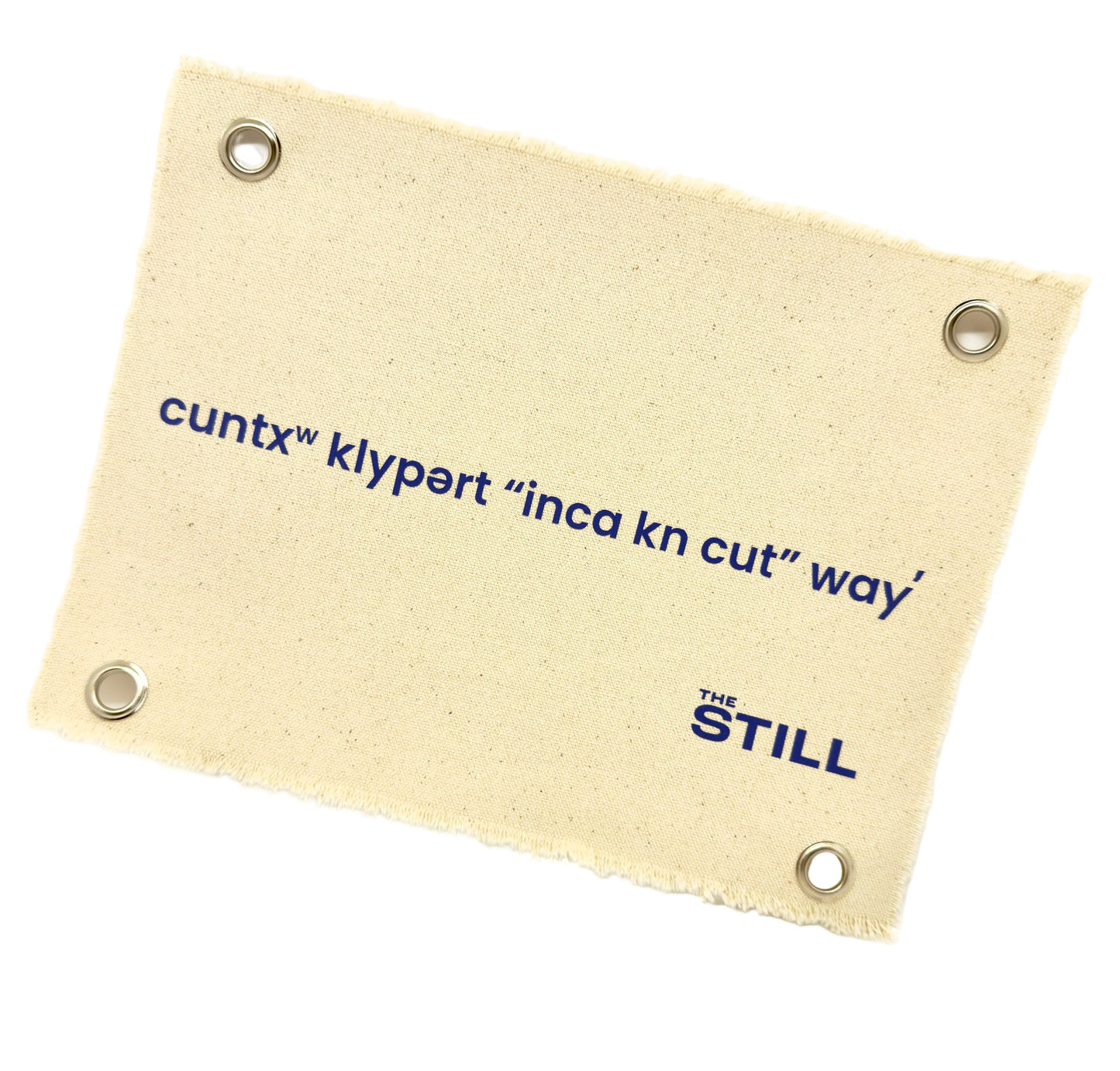 Canvas banner with "Tell Clyfford I Said 'Hi" text in Okanogan