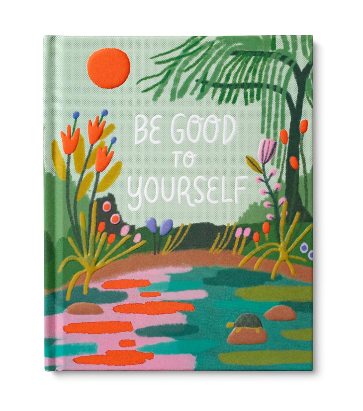 Be Good to Yourself book cover.