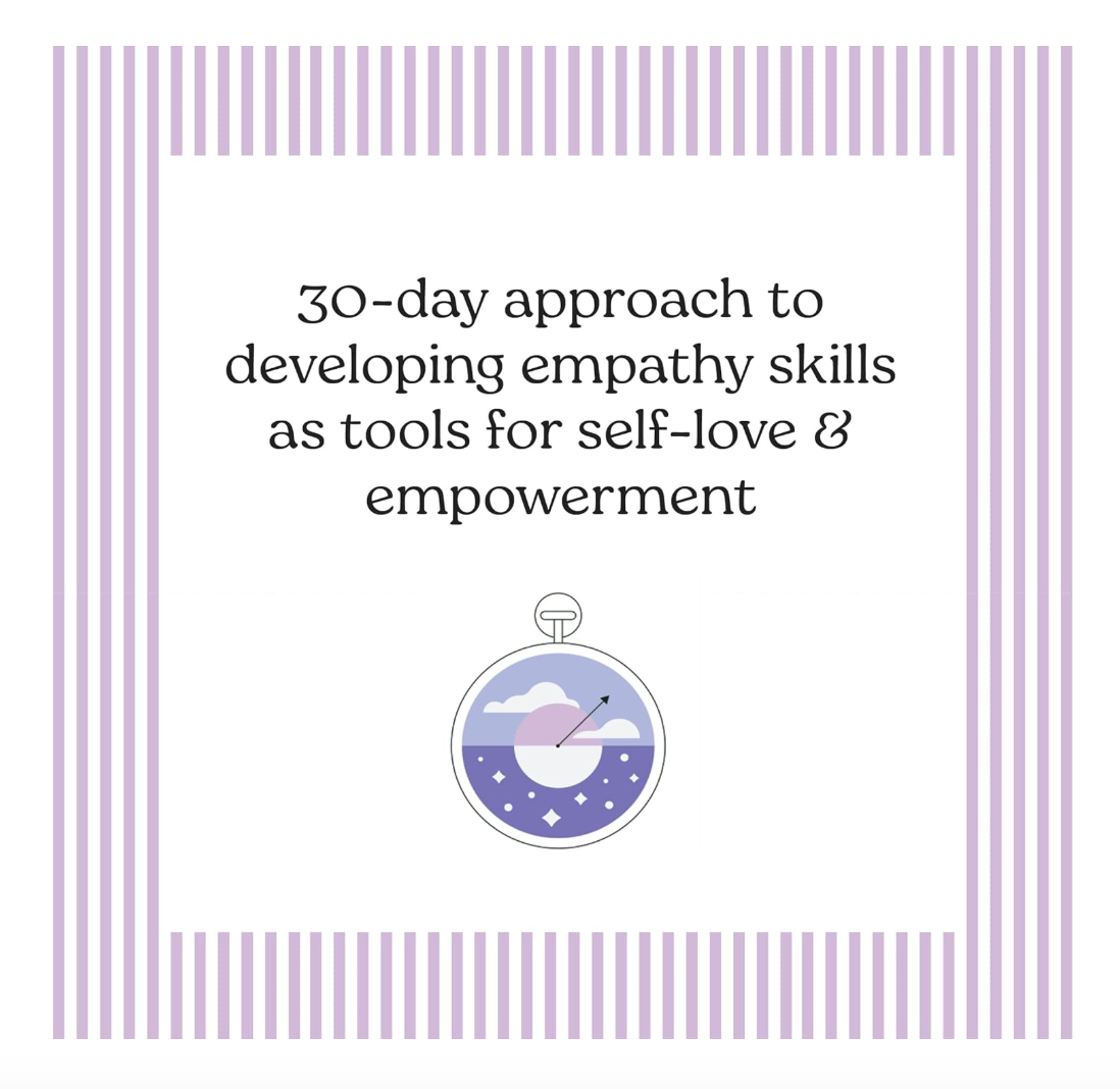 The Power of Empathy: A Thirty-Day Path to Personal Growth and Social Change