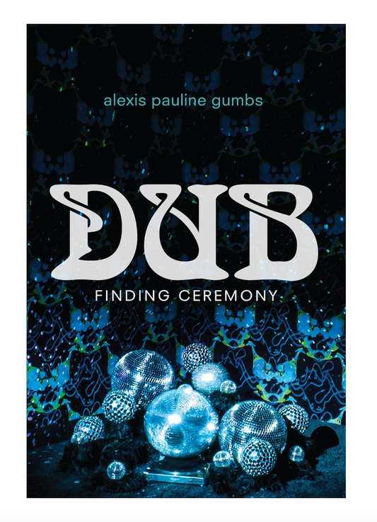 Dub: Finding Ceremony