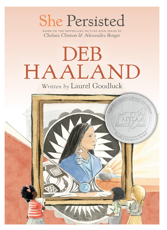 Front Cover of the book "She Persisted: Deb Haaland"