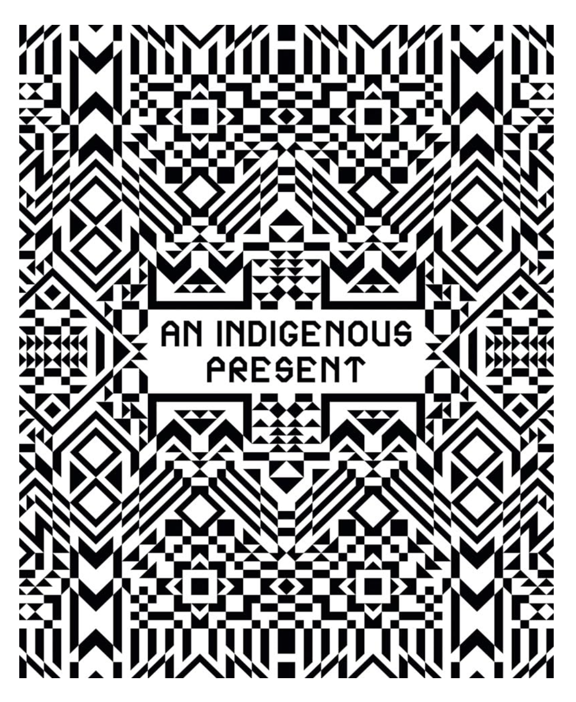An Indigenous Present