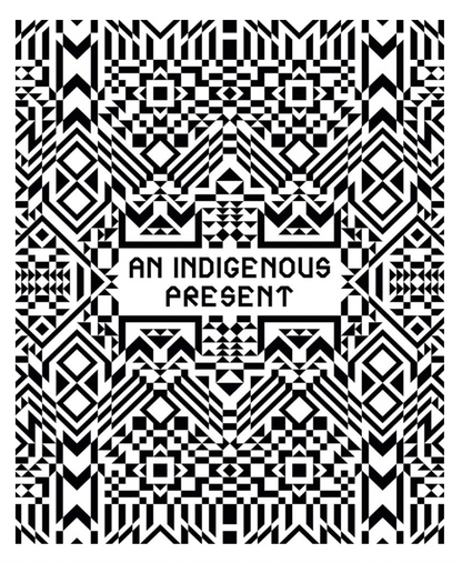 An Indigenous Present
