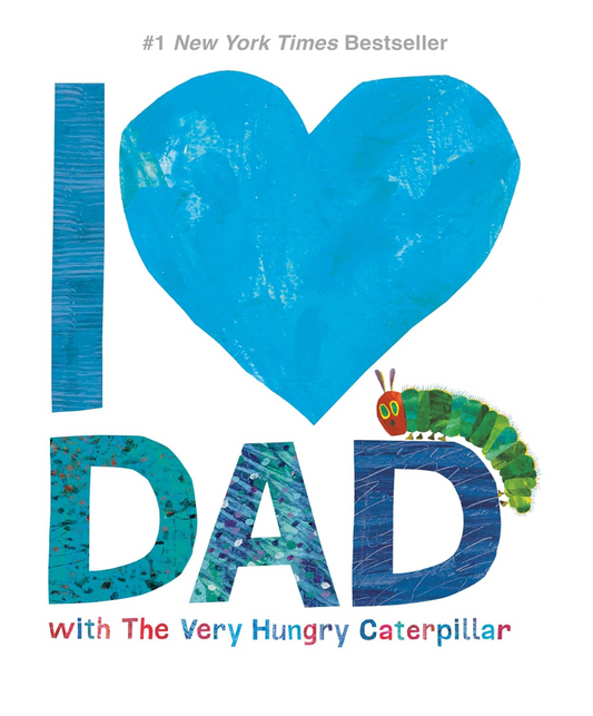 I Love Dad with The Very Hungry Caterpillar