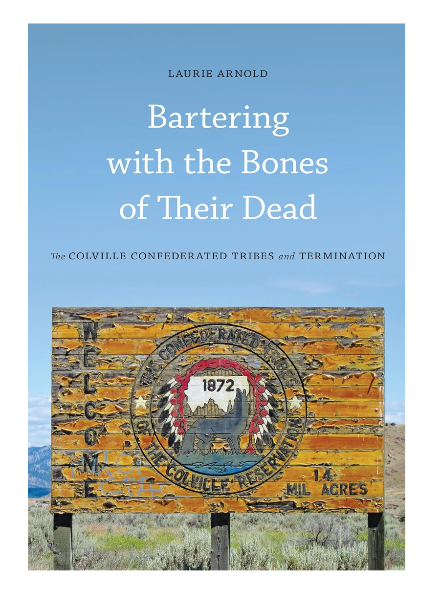 Cover of the book 'Bartering with the Bones of Their Dead' by Laurie Arnold