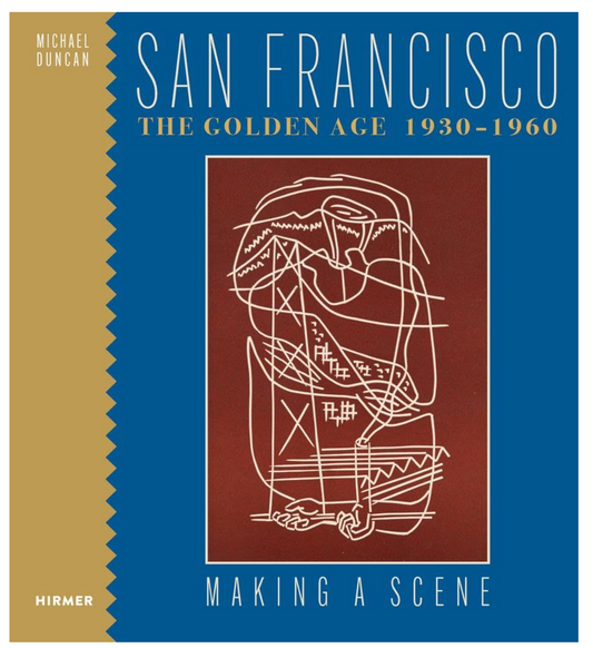 Book cover of 'San Francisco The Golden Age 1930-1960' 