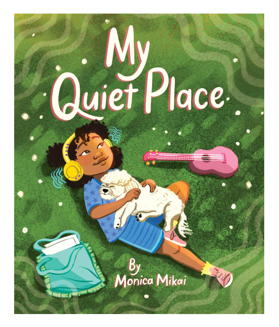 Book cover of 'My Quiet Place' with a child, dog, and guitar on a green background.