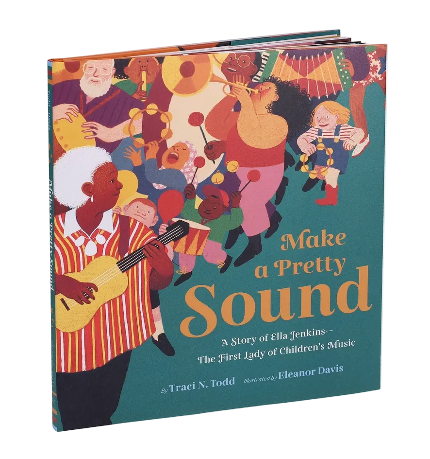 Book cover of 'Make a Pretty Sound' with colorful illustration of people playing music.