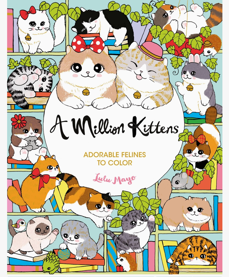 Front cover of the coloring book 'A Million Kittens: Adorable Felines to Color' by Lulu Mase, featuring a colorful cartoon illustration of many kittens on a bookshelf background.
