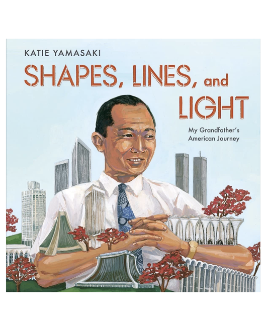 Illustrated children’s cover ‘Shapes, Lines, and Light: My Grandfather's American Journey’