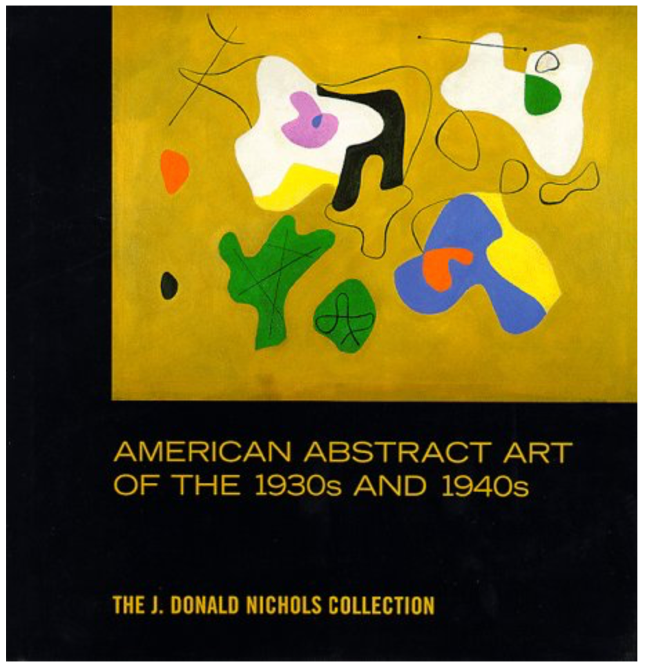 American Abstract Art of the 1930's and 1940's